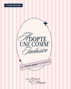 atelier baroque blog comment rendre ta communication digitale plus inclusive selon atelier baroque community manager à Épinal
